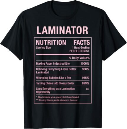Laminator Funny Facts T-Shirt